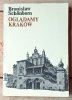 Bronisław Schonborn • Oglądamy Kraków - okładka